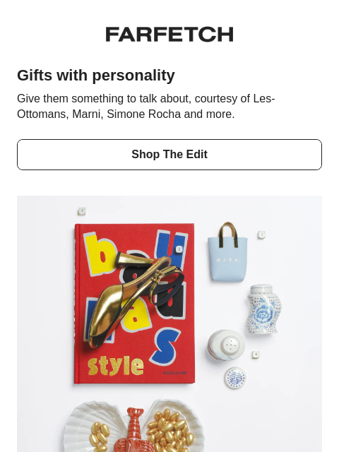 farfetch newsletter: How to win at gifting