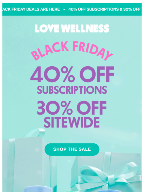 lovewellness newsletter: 40% off every. single. thing.