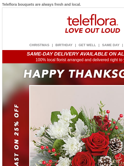 teleflora newsletter: Happy Thanksgiving 🍁 Enjoy 25% Off Early Black Fr...