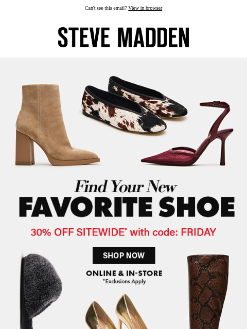 stevemadden newsletter: 30% Off SITEWIDE IS LIVE