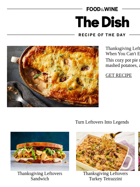 foodandwine newsletter: Thanksgiving Leftovers Pie