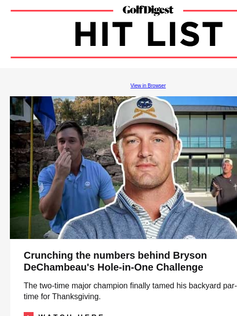 Is tipping getting worse in professional golf? GolfDigest View in Browser Bryson DeChambeau Crunching the numbers behind Bryson DeChambeau's Hole-in-One Challenge The two-time major champion