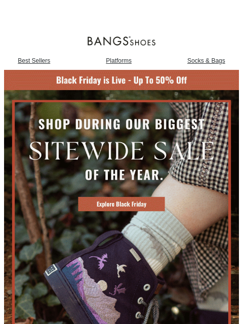 bangsshoes newsletter: Black Friday Savings are HERE! 👟