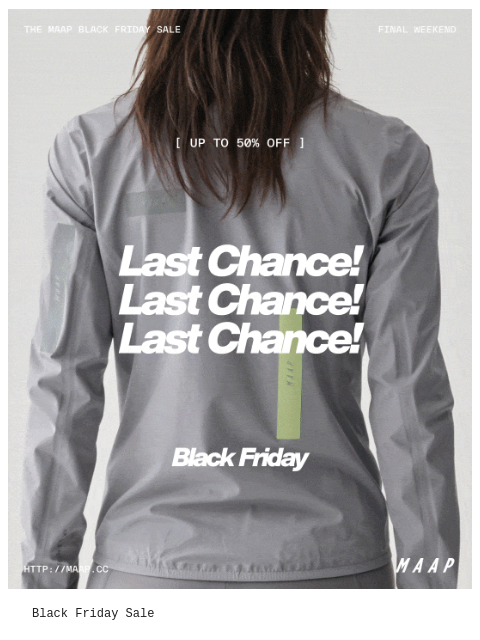 maap newsletter: Final Call—Black Friday Sale—Last Weekend…