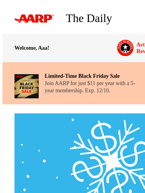 aarp newsletter: The Daily — 25 Great Ways to Save on Holiday Shopp...