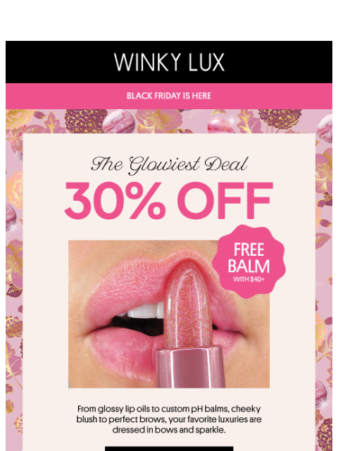 winkylux newsletter: 30% OFF Tiny Treasures. Big Joy.