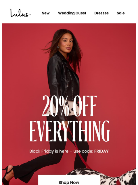lulus newsletter: 20% OFF SITEWIDE FOR BLACK FRIDAY