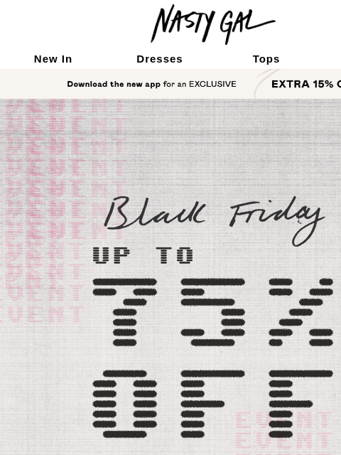 nastygal newsletter: Guess What Just Launched