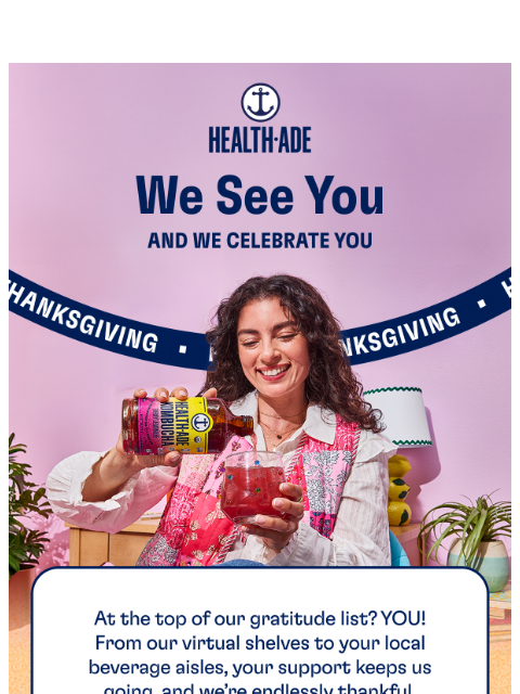 health-ade newsletter: A note from your Health-Ade fam 🙂