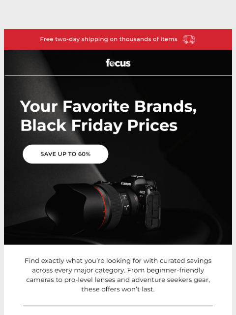 focuscamera newsletter: Up to $4,000 Off 🚨 Sony, Canon, Nikon & more