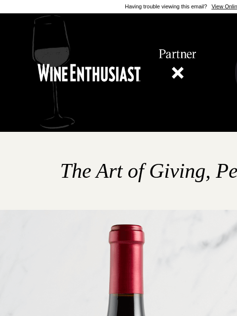 wineenthusiast newsletter: Discover the Art of Elegant Wine Gifting