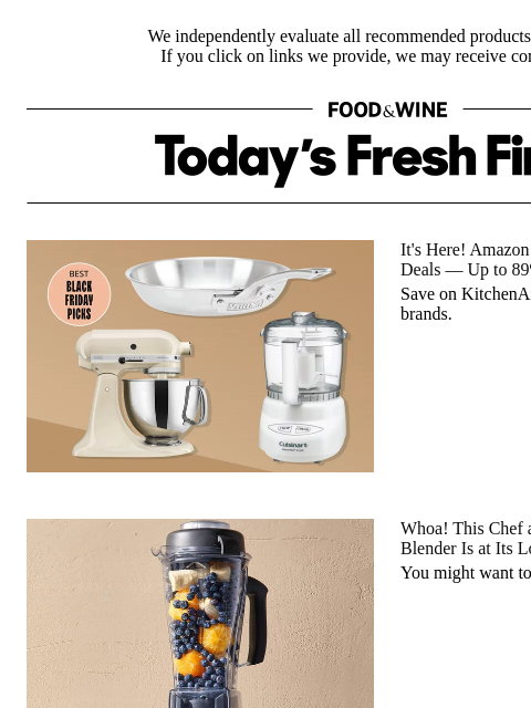 foodandwine newsletter: Black Friday Is Here! Amazon Has Millions of Deals...