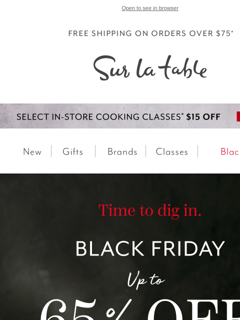 surlatable newsletter: Black Friday is live! Shop our biggest deals.