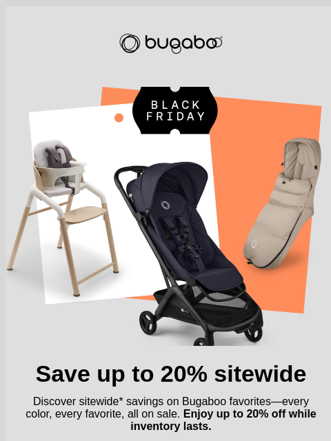 bugaboo newsletter: Save up to 20% this Black Friday