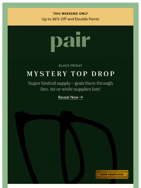 paireyewear newsletter: Black Friday 🔮MYSTERY TOP DROP🔮