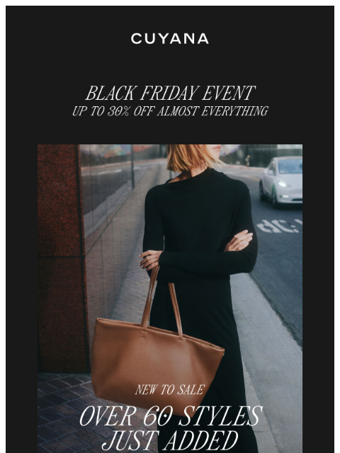 cuyana newsletter: Black Friday Event: New Styles Added
