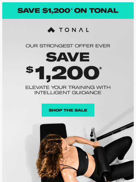 tonal newsletter: Black Friday Starts Now: Save $1,200 on Tonal