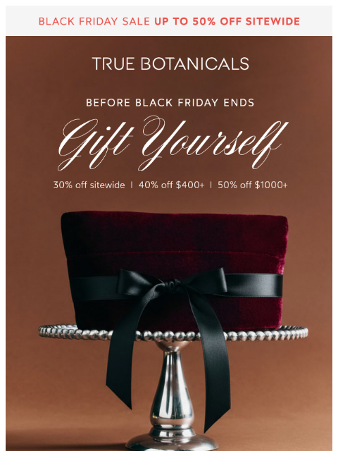 truebotanicals newsletter: Gift Yourself With Up to 50% Off
