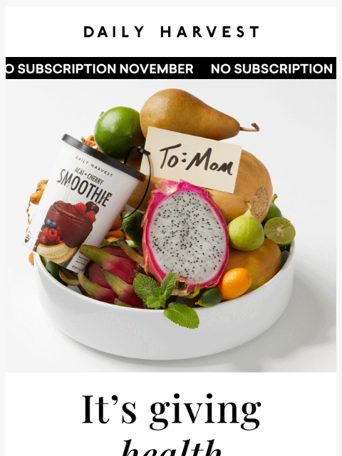 daily-harvest newsletter: Don’t miss No Subscription November