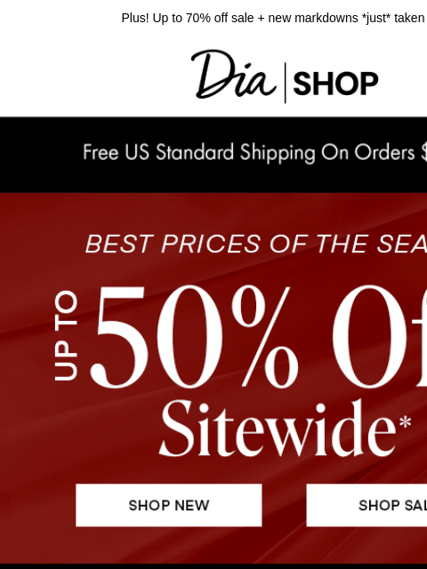dia newsletter: New to Sale! Styles from $19 ❤️‍🔥​