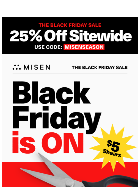 misen newsletter: Black Friday Only: $5 Shears + 25% Off Everything ...