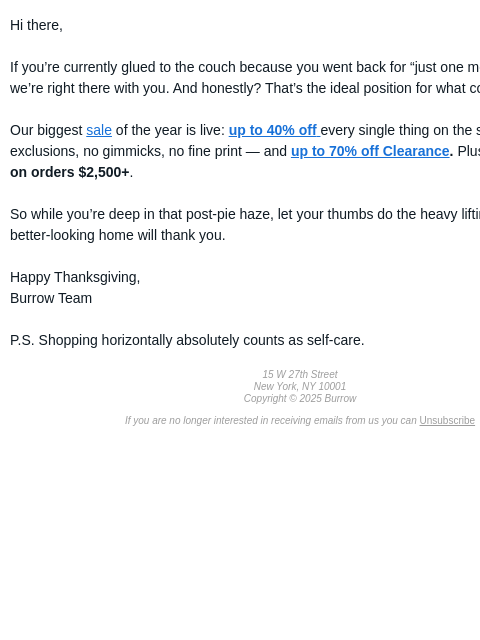 burrow newsletter: Too stuffed to move? Perfect timing.