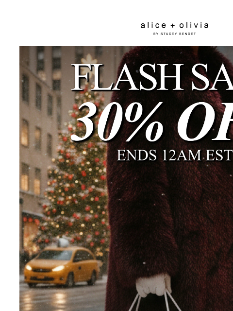 aliceandolivia newsletter: TODAY ONLY: 30% Off