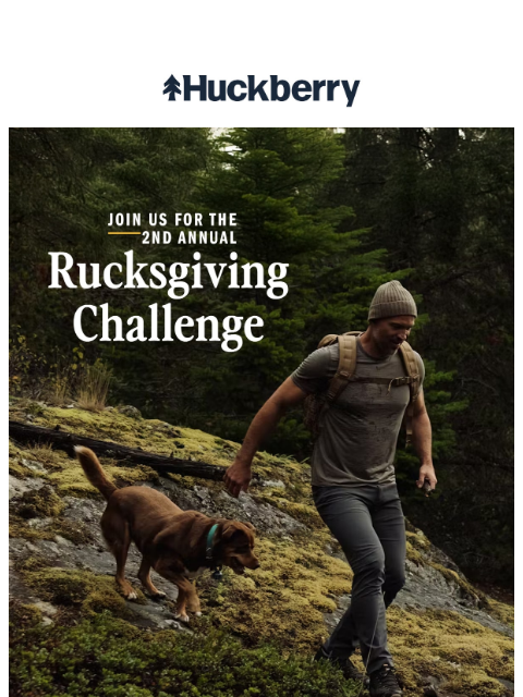 Rucksgiving is back, the health benefits of gratitude, Satisfy's epic running playlist and more… Happy Thanksgiving from all of us at Huckberry. And Happy Rucksgiving! What started as a little