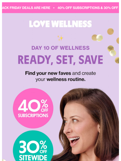 lovewellness newsletter: Black Friday extended 🎉