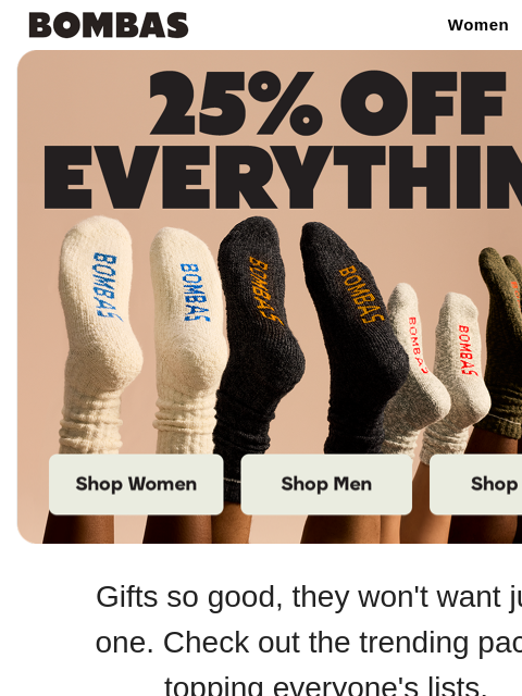 bombas newsletter: 25% Off Our Hottest Gifts (+ Everything Else)