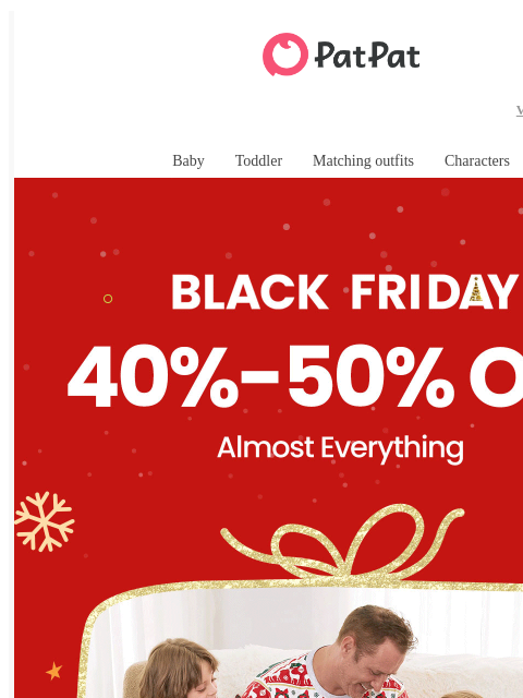 patpat newsletter: 🖤Black Friday: 40%–50% OFF Top Gift Categories 