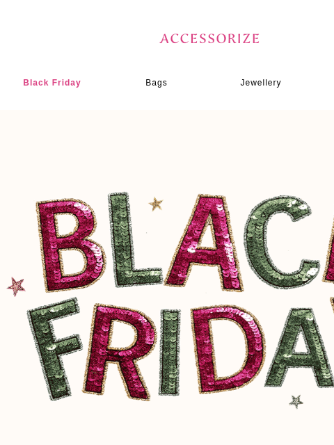 accessorize newsletter: 20% off Christmas gifts for EVERYONE 🎅