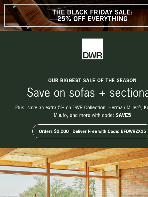 dwr newsletter: Our biggest sale of the season: save on sofas + se...