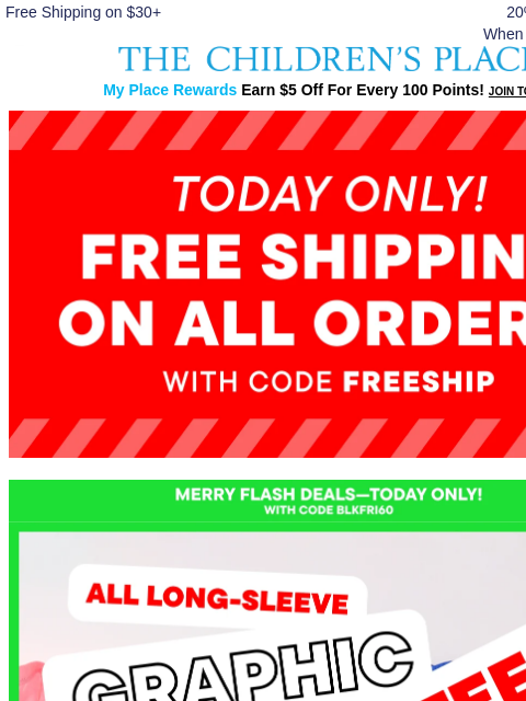 childrensplace newsletter: BLACK FRIDAY - FINAL HOURS 🚨 use code FREESHIP