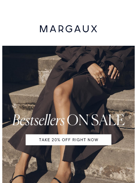 margauxny newsletter: 20% off our all-time bestsellers