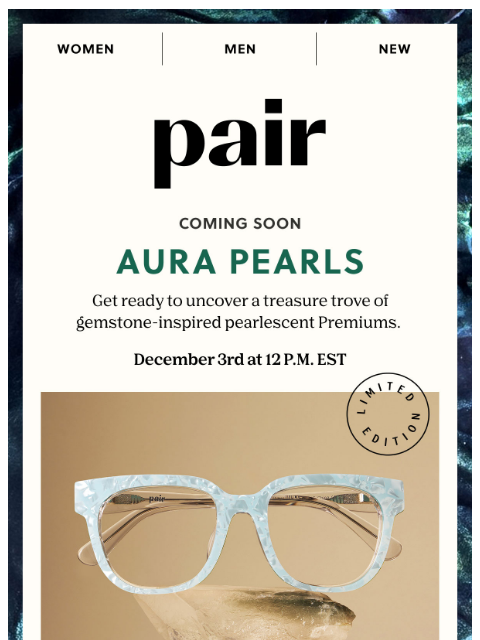 paireyewear newsletter: A New Collection Is Coming Soon... 💎