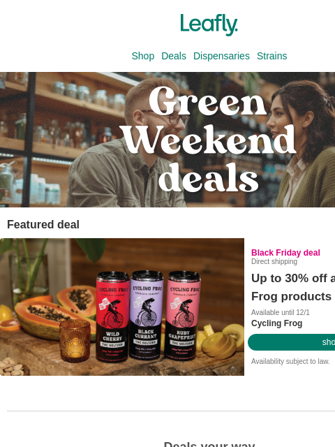 leafly newsletter: More weed deals loading 🔄