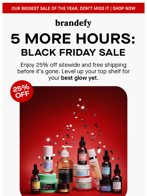 brandefyskin newsletter: DON’T MISS: Products for as low as $14