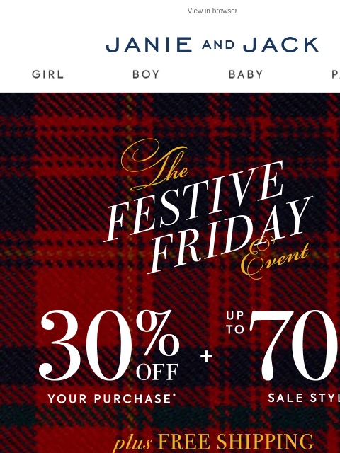 janieandjack newsletter: Ends tonight: 30% off + up to 70% off