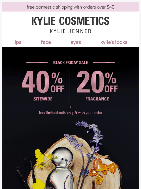 kyliecosmetics newsletter: 40% off sitewide FINAL HOURS 🎇