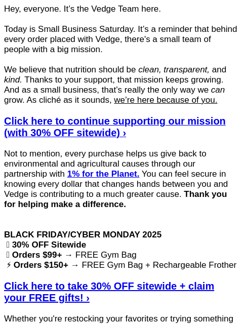 vedgenutrition newsletter: 🌱 30% OFF & more this Small Business Saturday!