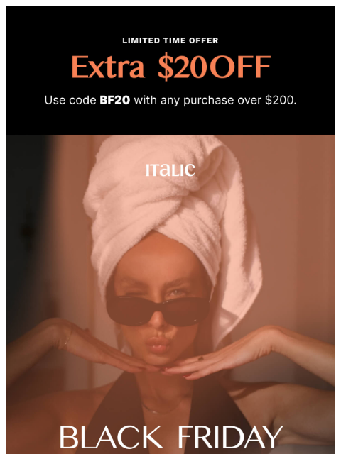 italic newsletter: Black Friday Ends Soon!! 🔸📣