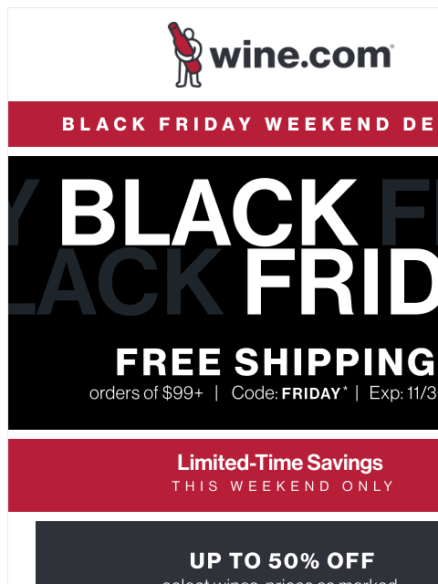 wine newsletter: Black Friday Sale EXTENDED!