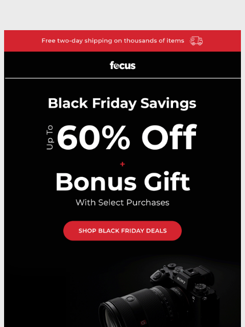 focuscamera newsletter: ATTN 🔥 Up to 60% Off deals + Free gift