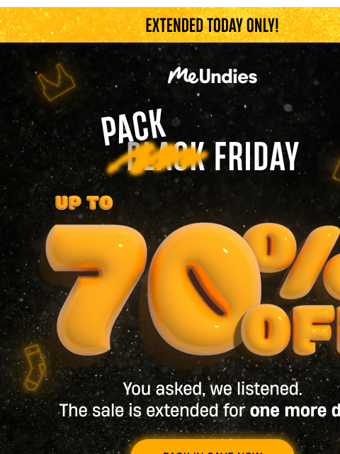 meundies newsletter: Black Friday Sale Extended Today Only!
