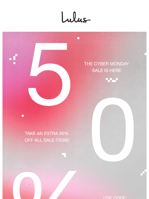 Cyber Monday is HERE with up to 90% off sale items. xoxo Lulus. ͏ ͏ ͏ ͏ ͏ ͏ ͏ ͏ ͏ ͏ ͏ ͏ ͏ ͏ ͏ ͏ ͏ ͏ ͏ ͏ ͏ ͏ ͏ ͏ ͏ ͏ ͏ ͏ ͏ ͏ ͏ ͏ ͏ ͏ ͏ ͏ ͏ ͏ ͏ ͏ ͏ ͏ ͏ ͏ ͏ ͏ ͏ ͏ ͏ ͏ ͏ ͏ ͏ ͏ ͏ ͏ ͏ ͏ ͏ ͏ ͏ ͏ ͏ ͏ ͏ ͏ ͏ ͏ ͏