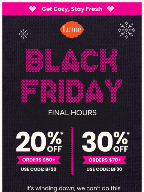 lumedeodorant newsletter: ⏳ Don’t miss 30% OFF SITEWIDE! 🖤