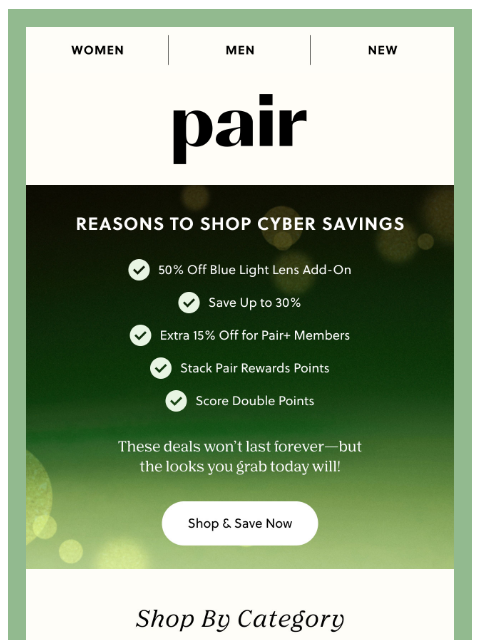 paireyewear newsletter: Reasons to Shop CYBER SAVINGS