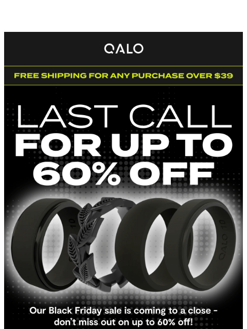 qalo newsletter: FINAL HOURS: 60% off ends soon!