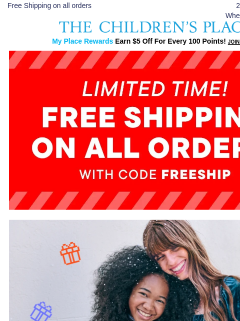 childrensplace newsletter: Holiday Gifting Starts NOW  + FREE shipping w/ FRE...